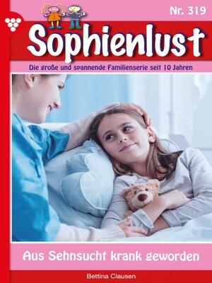 cover image of Aus Sehnsucht krank geworden